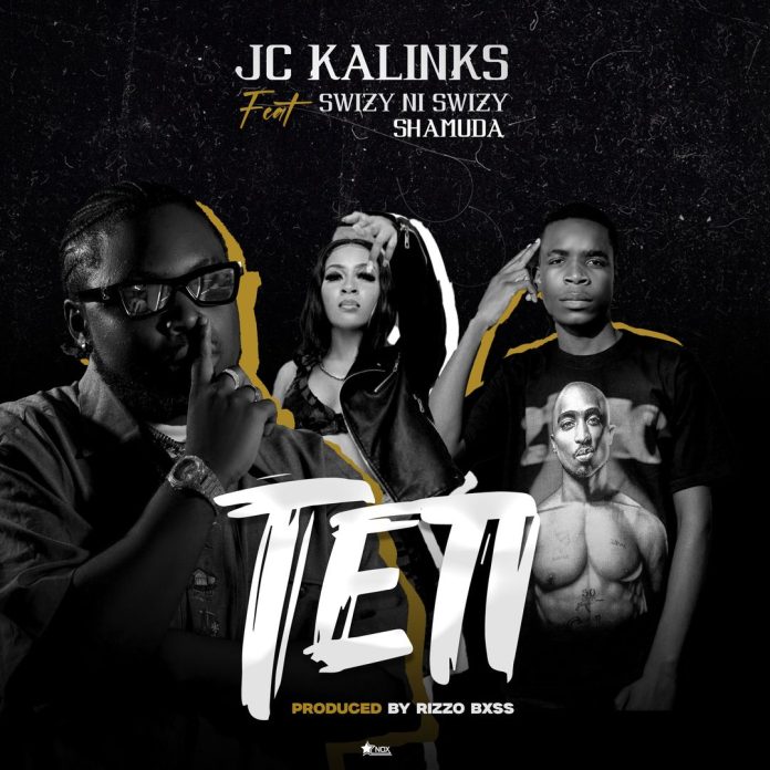 JC Kalinks ft. Swizy Ni Swizy & Shamuda - Teti
