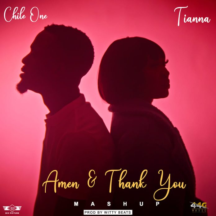 Chile One ft Tianna - Amen & Thank You