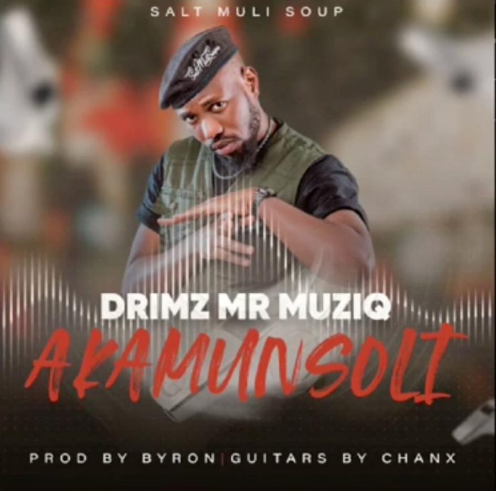 Drimz Mr Muziq - Akamunsoli
